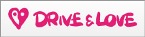 DRIVE&LOVE DRIVE&LOVE